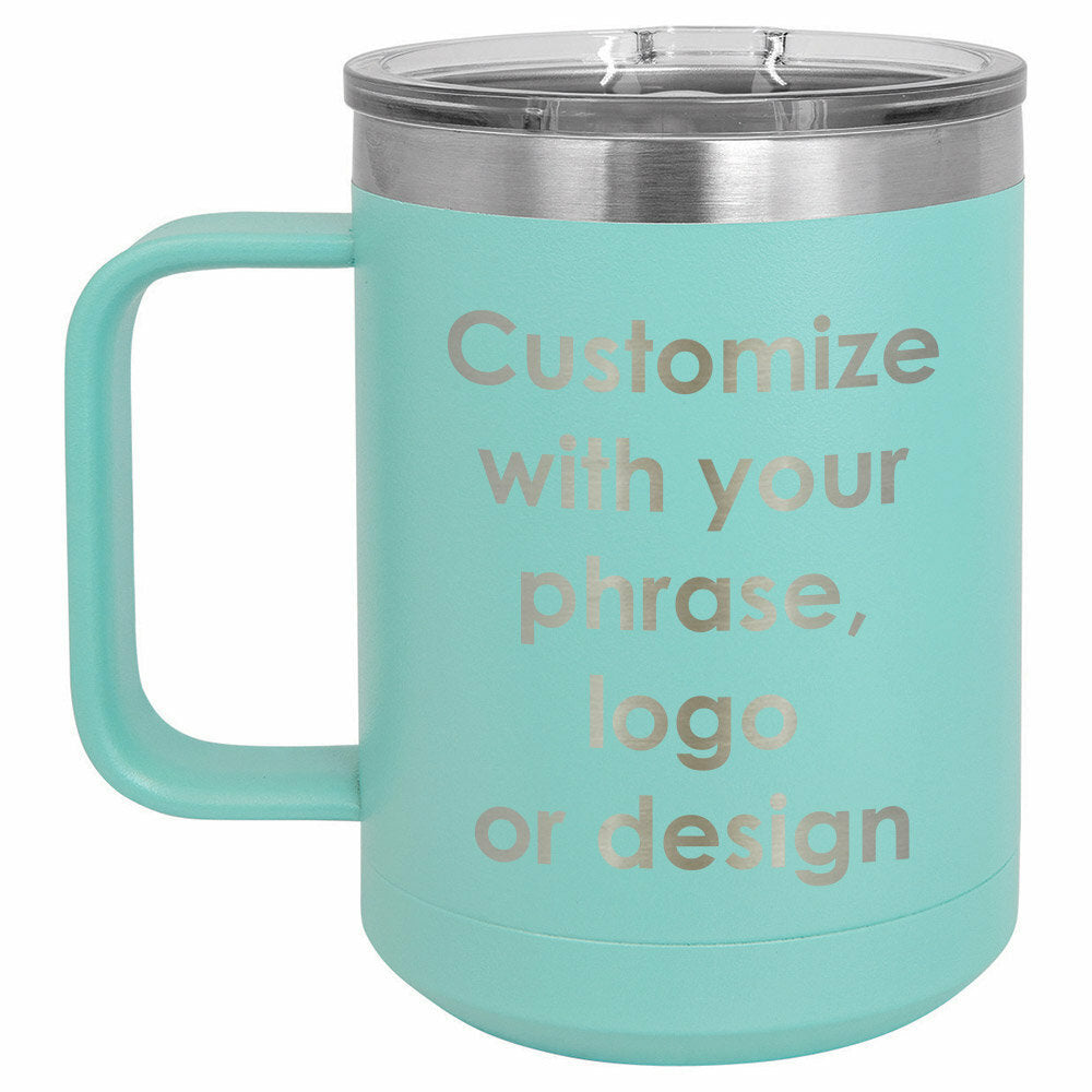 Personalized 15 oz Coffee Mug with Lid | Custom Name, logo or design - ONLY GIFTS