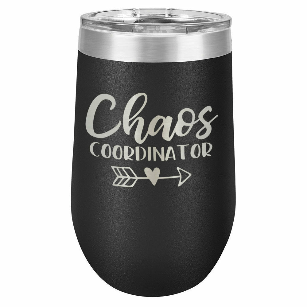 Chaos Coordinator Drink Tumbler With Straw - ONLY GIFTS