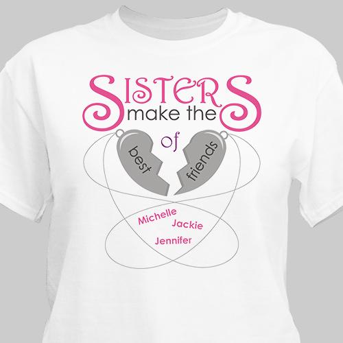 Sisters are friends T-Shirt
