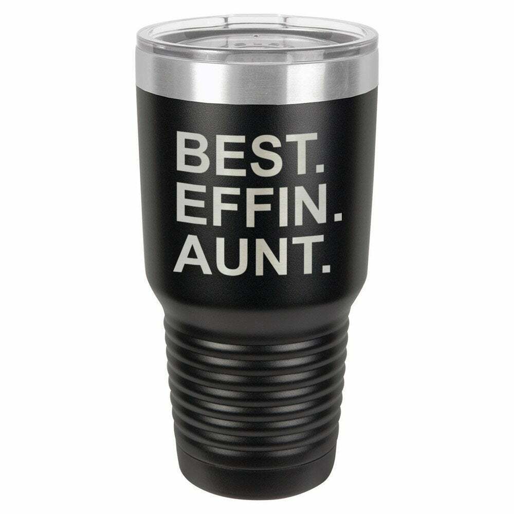 Best Effin Aunt Drink Tumbler With Straw - ONLY GIFTS