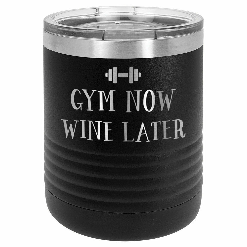 Gym Now Wine Later Drink Tumbler With Straw - ONLY GIFTS