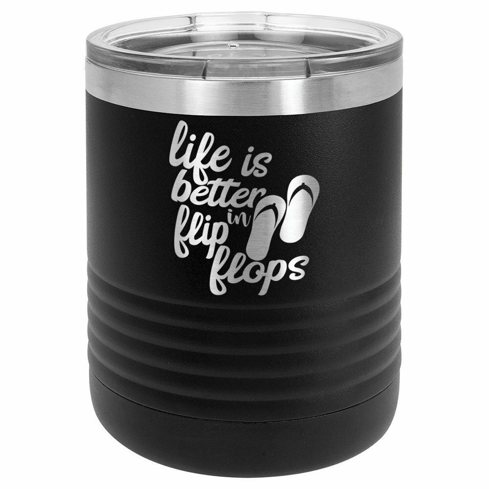 Life Is Better In Flip Flops Drink Tumbler With Straw - ONLY GIFTS