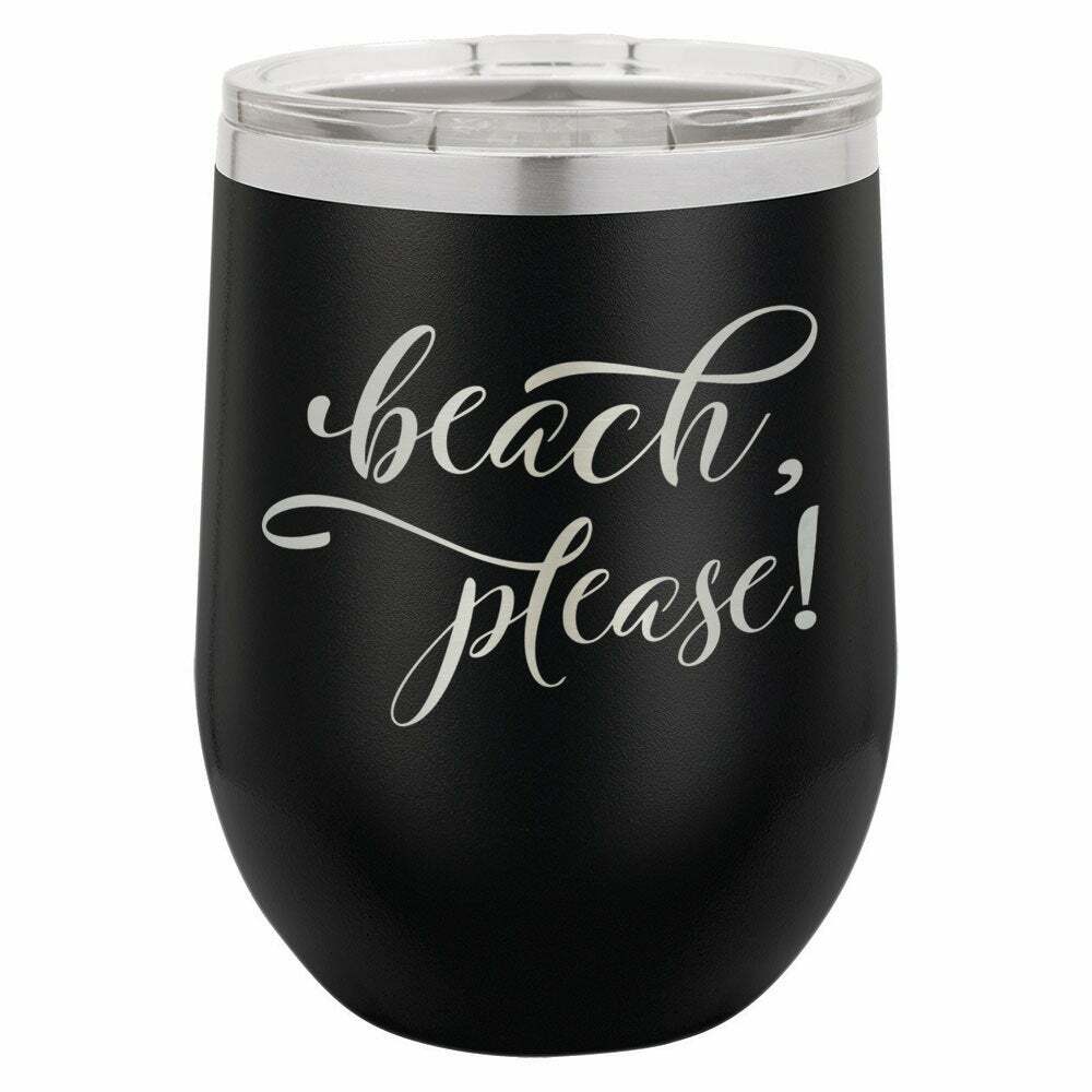 BEACH PLEASE Drink Tumbler With Straw - ONLY GIFTS