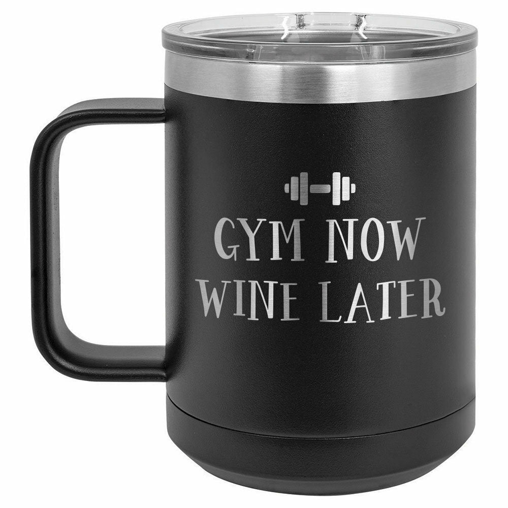 Gym Now Wine Later Drink Tumbler With Straw - ONLY GIFTS