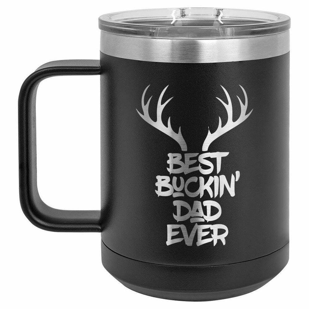 Best Buckin Dad Ever Drink Tumbler With Straw - ONLY GIFTS