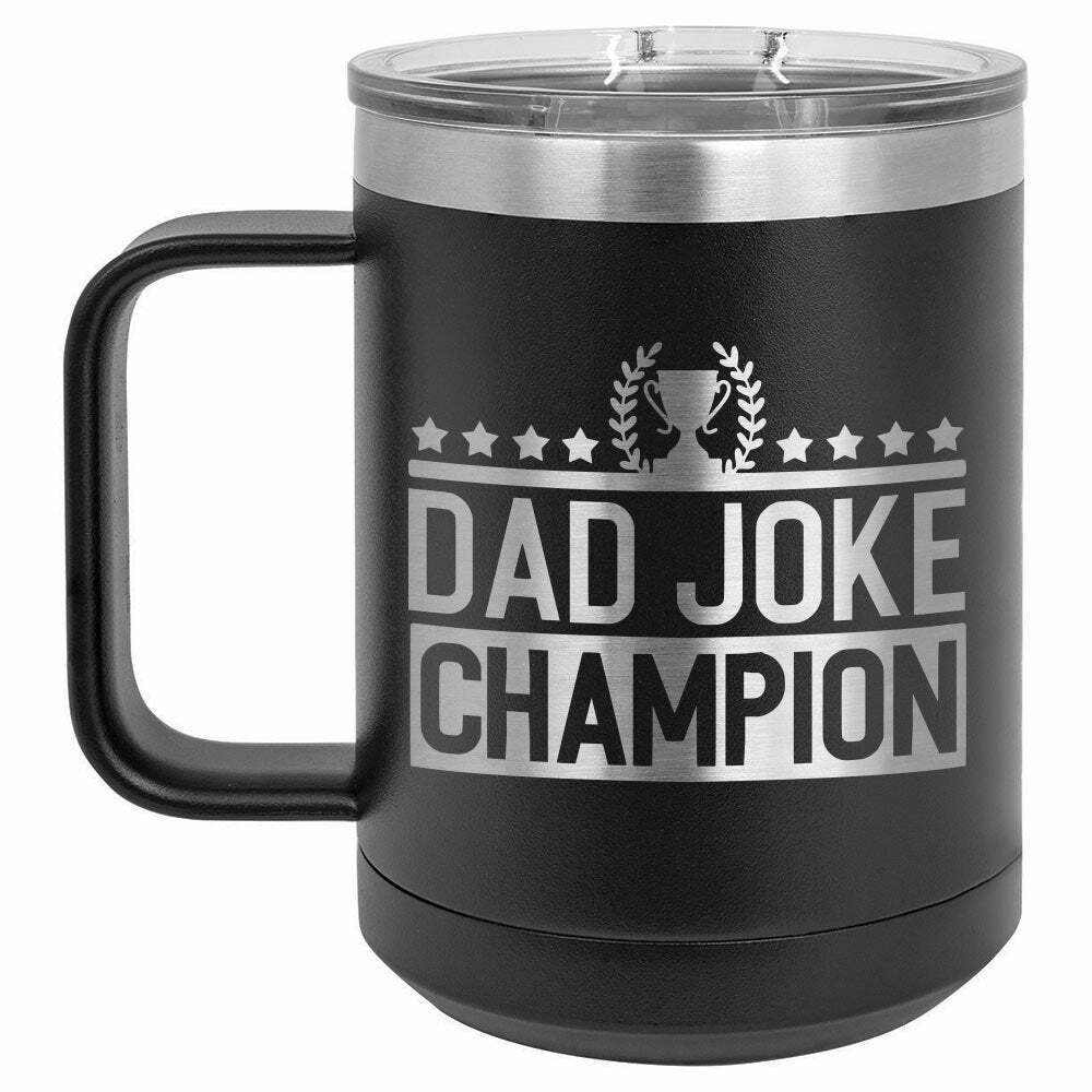 Dad Joke Champion Drink Tumbler With Straw - ONLY GIFTS