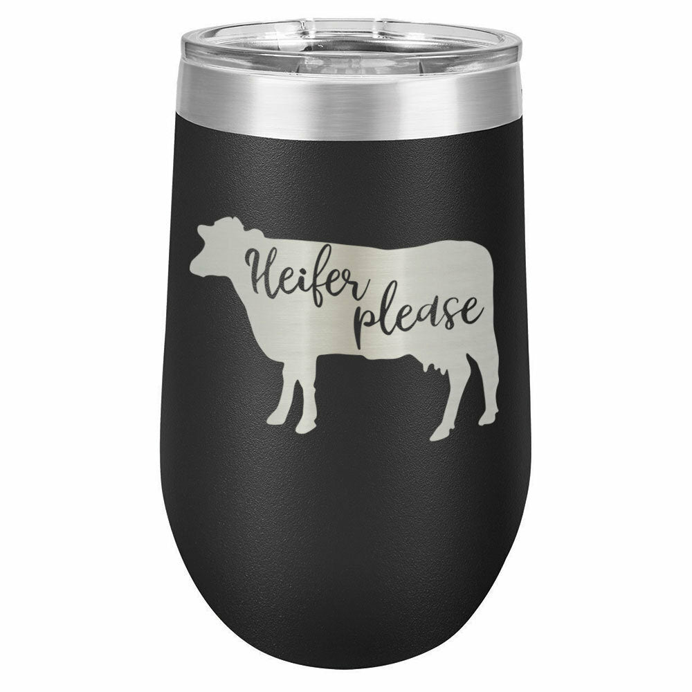 Heifer Please Drink Tumbler With Straw - ONLY GIFTS