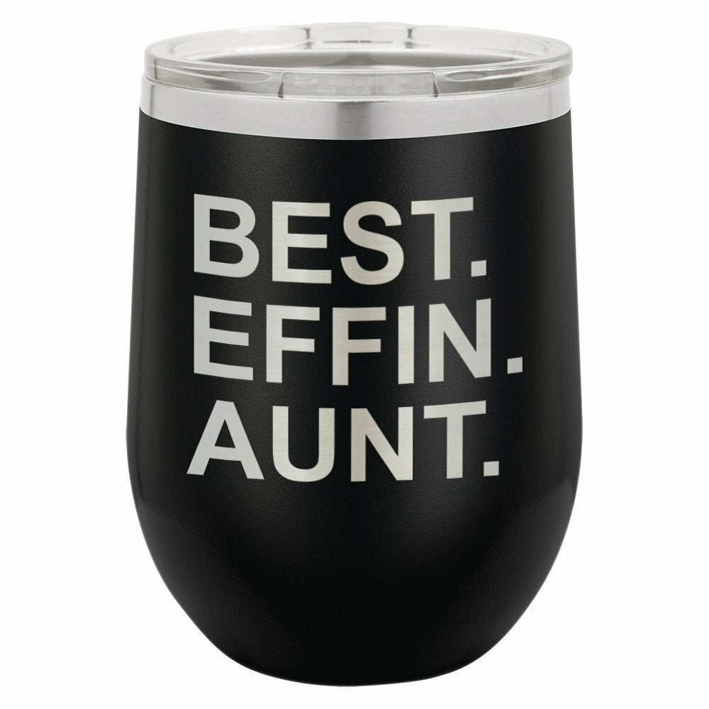 Best Effin Aunt Drink Tumbler With Straw - ONLY GIFTS