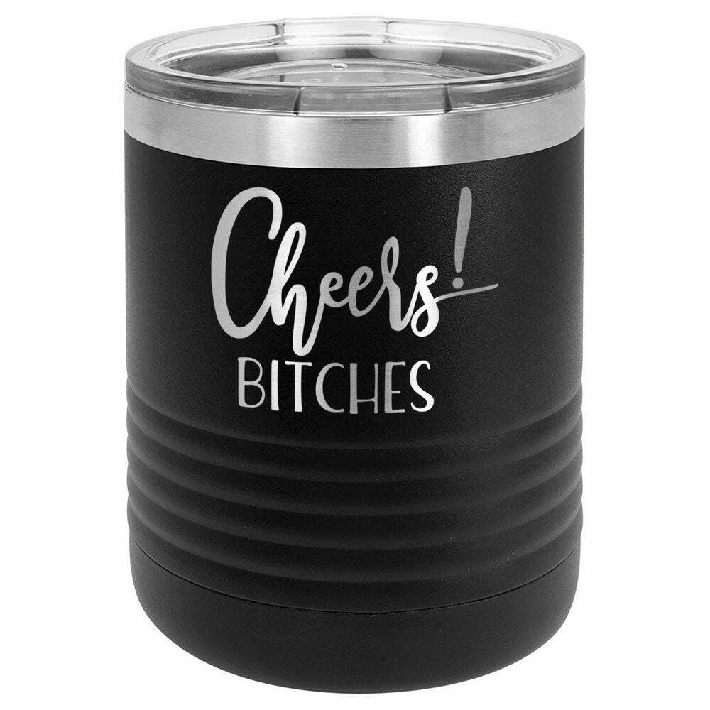CHEERS BITCHES Drink Tumbler With Straw - ONLY GIFTS