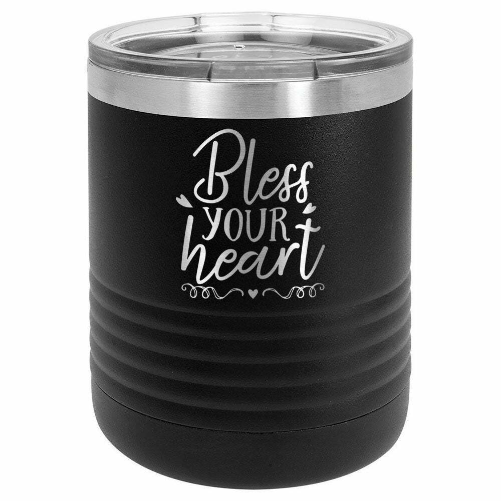 Bless Your Heart Drink Tumbler With Straw - ONLY GIFTS