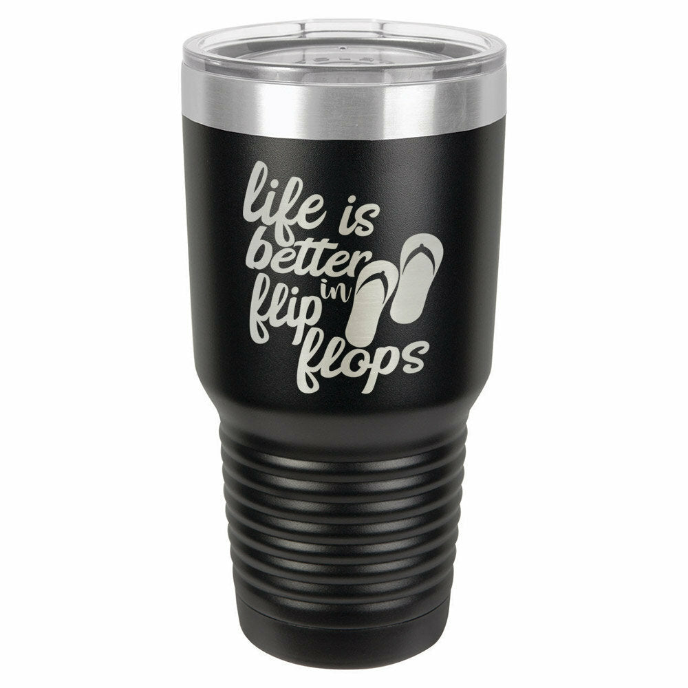 Life Is Better In Flip Flops Drink Tumbler With Straw - ONLY GIFTS