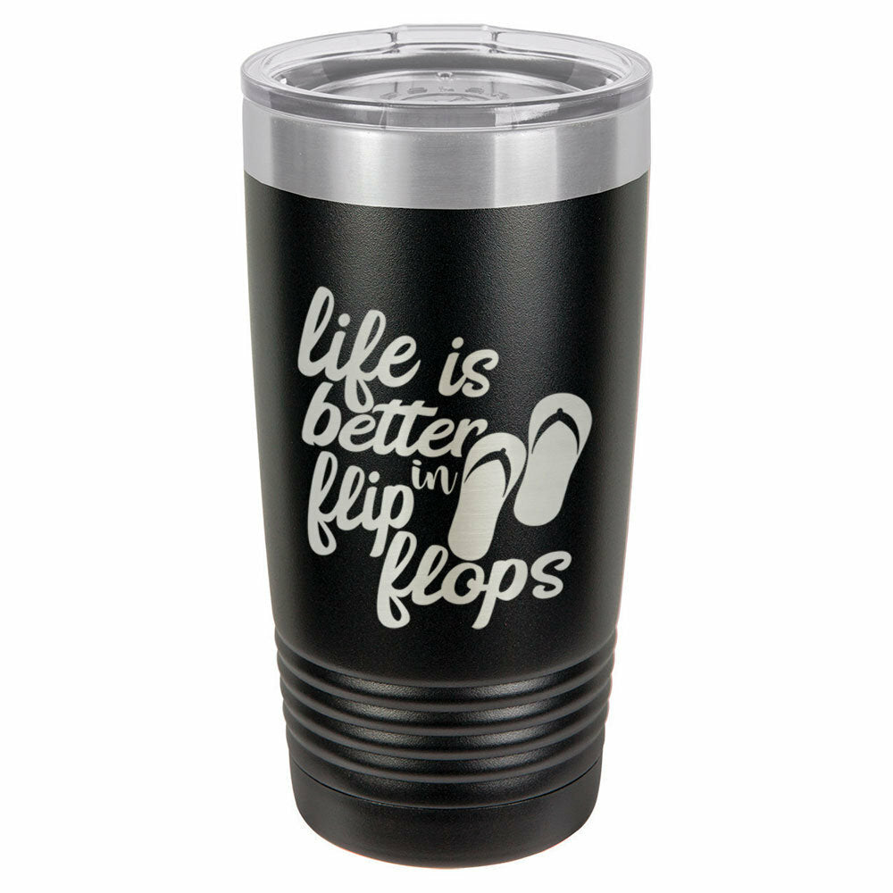 Life Is Better In Flip Flops Drink Tumbler With Straw - ONLY GIFTS