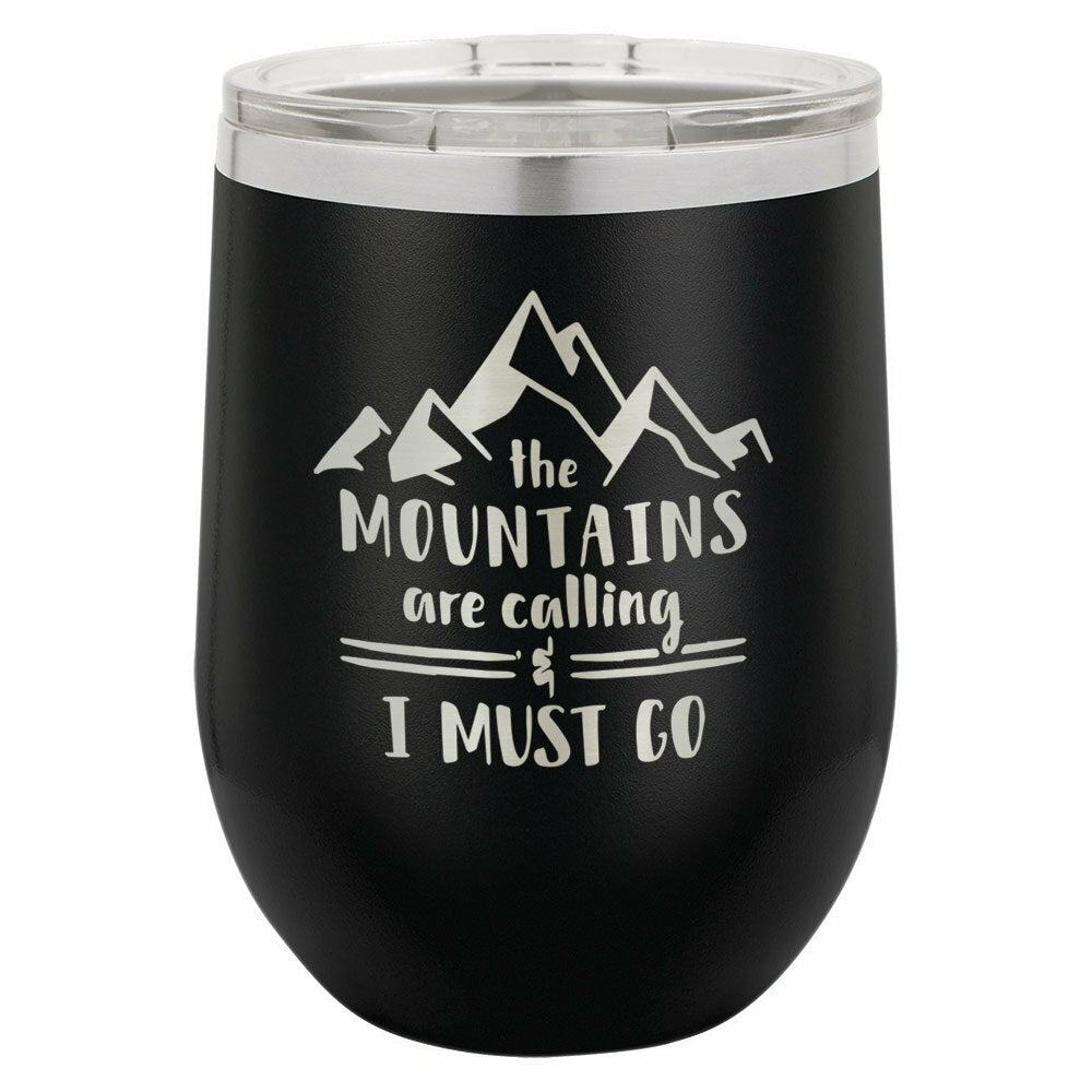 Mountains Are Calling And I Must Go Drink Tumbler With Straw - ONLY GIFTS