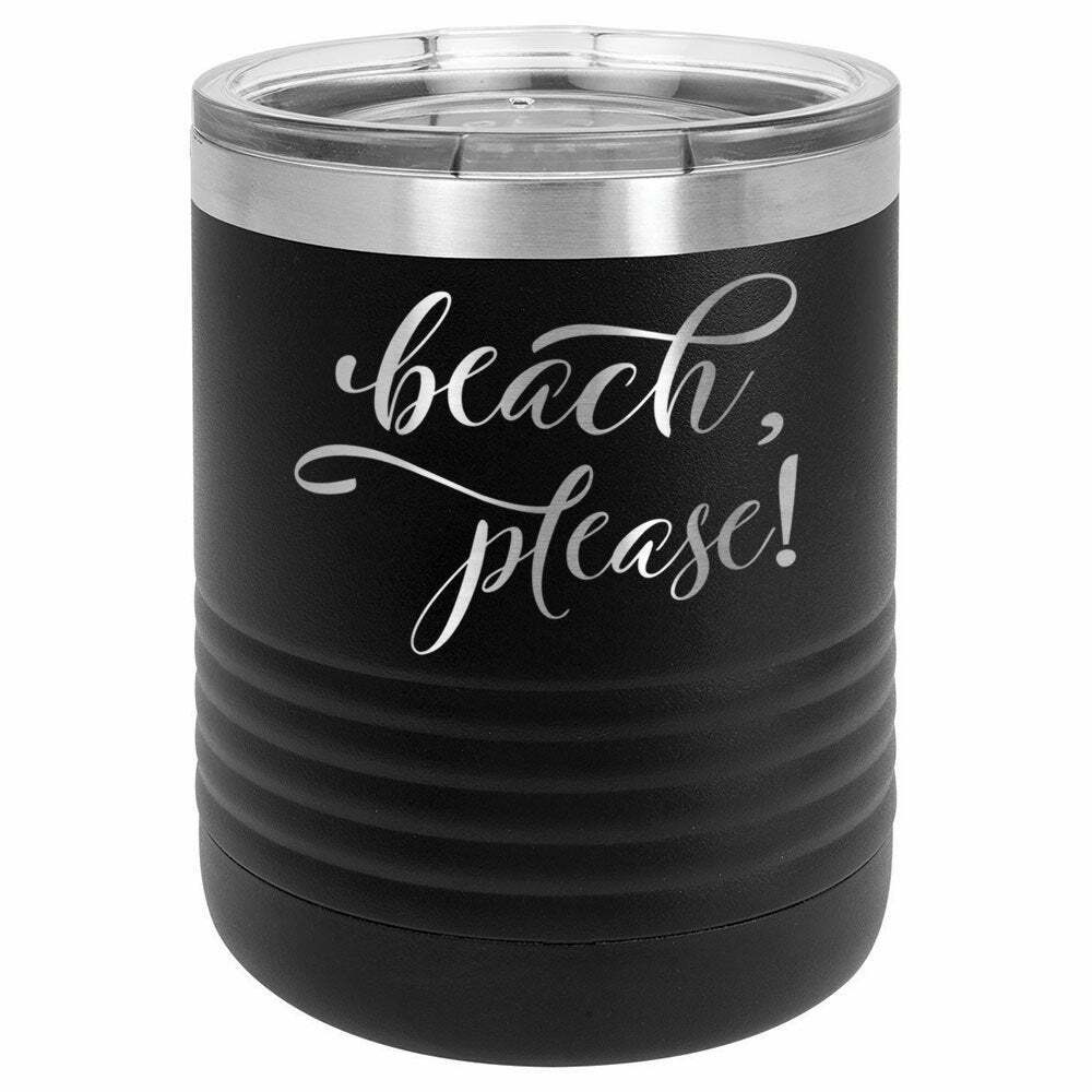 BEACH PLEASE Drink Tumbler With Straw - ONLY GIFTS