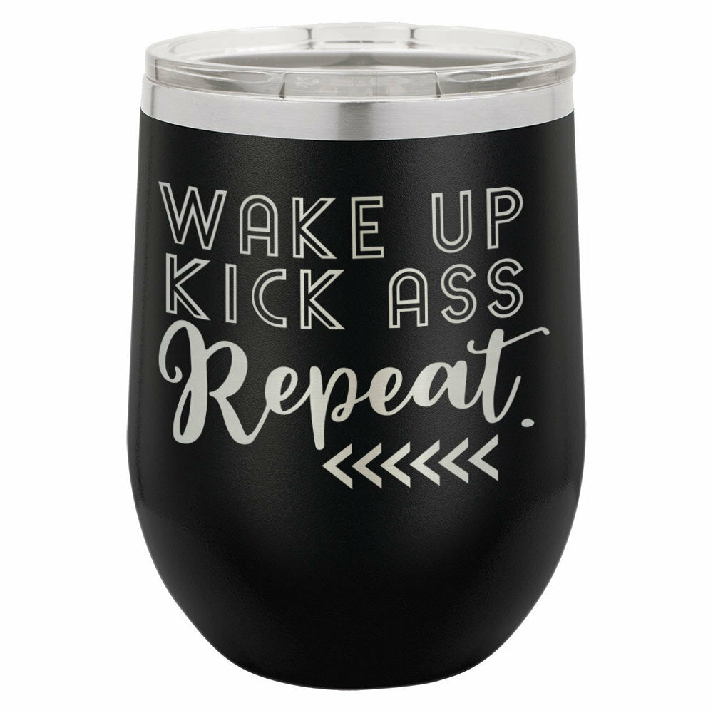 Wake Up Kick Ass Repeat Drink Tumbler With Straw - ONLY GIFTS