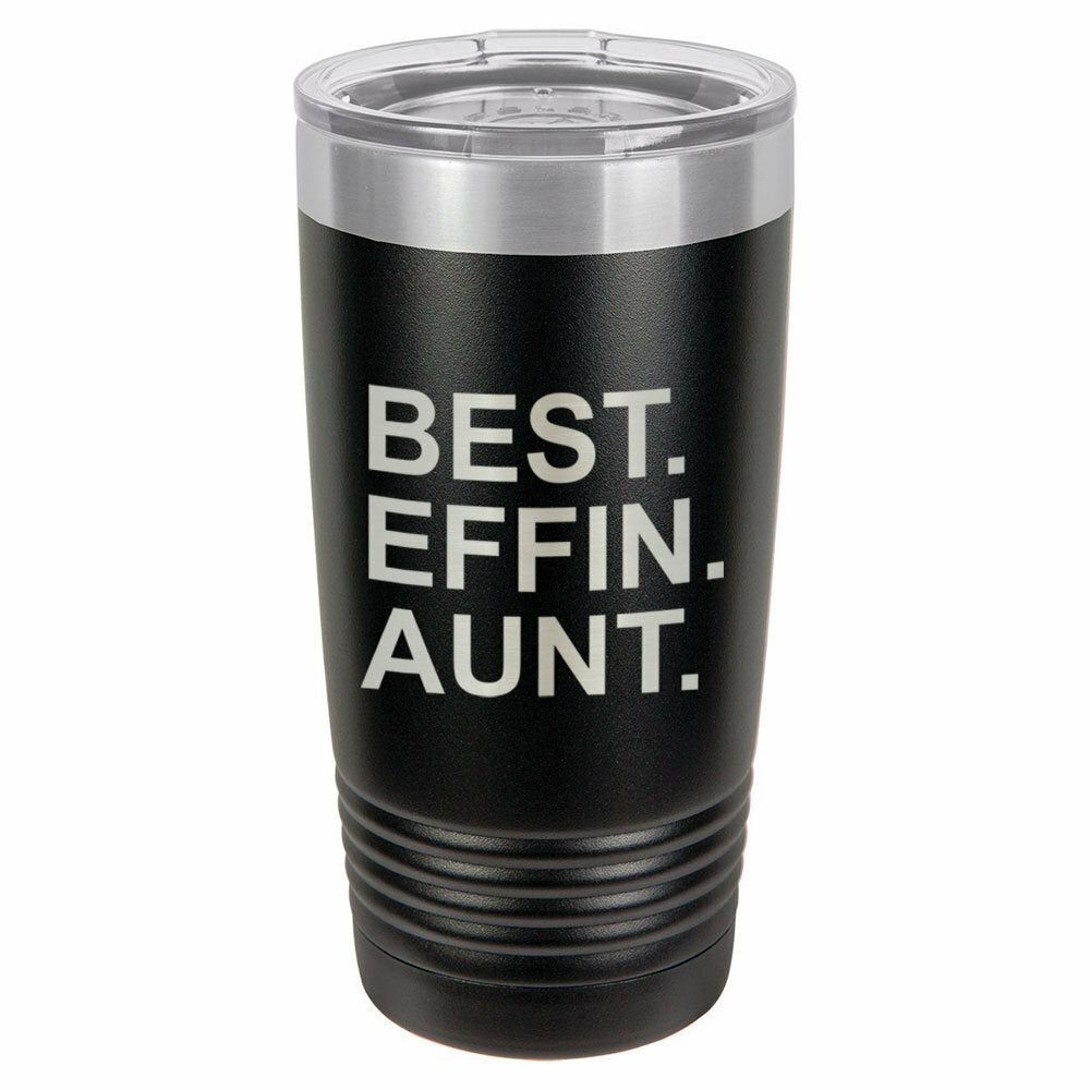 Best Effin Aunt Drink Tumbler With Straw - ONLY GIFTS
