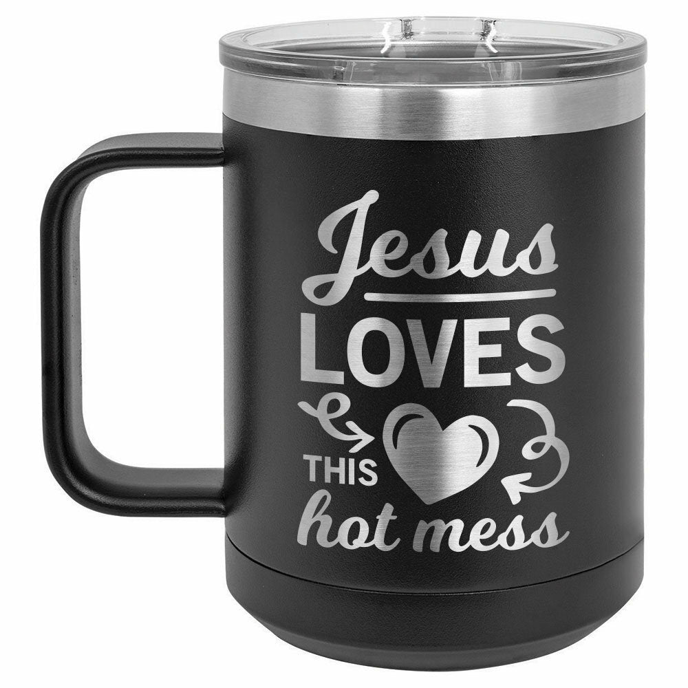 Jesus Loves This Hot Mess Drink Tumbler With Straw - ONLY GIFTS