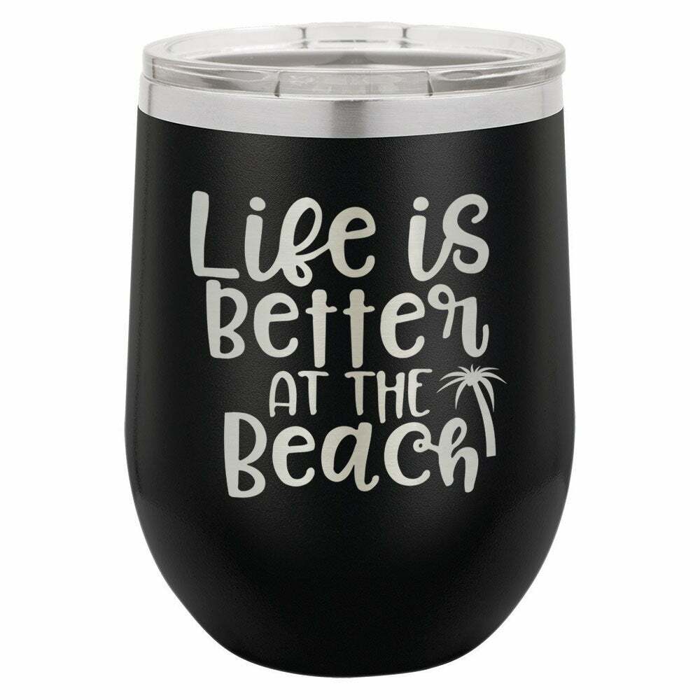 Life Is Better At The Beach Drink Tumbler With Straw - ONLY GIFTS