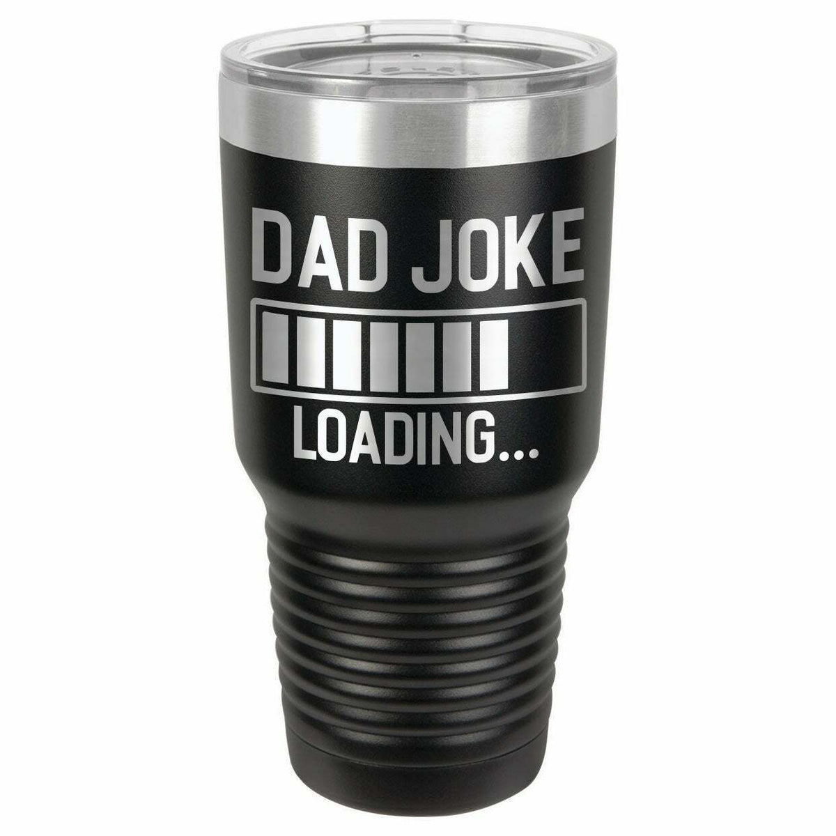 Dad Joke Loading Drink Tumbler With Straw - ONLY GIFTS