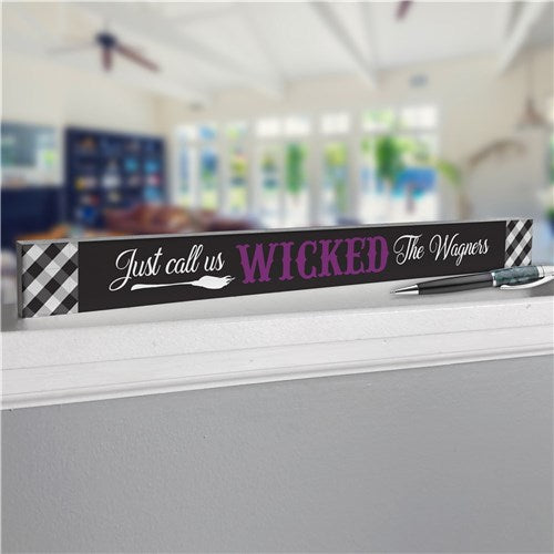 Personalized Wicked Skinny Rectangle Table Top Sign